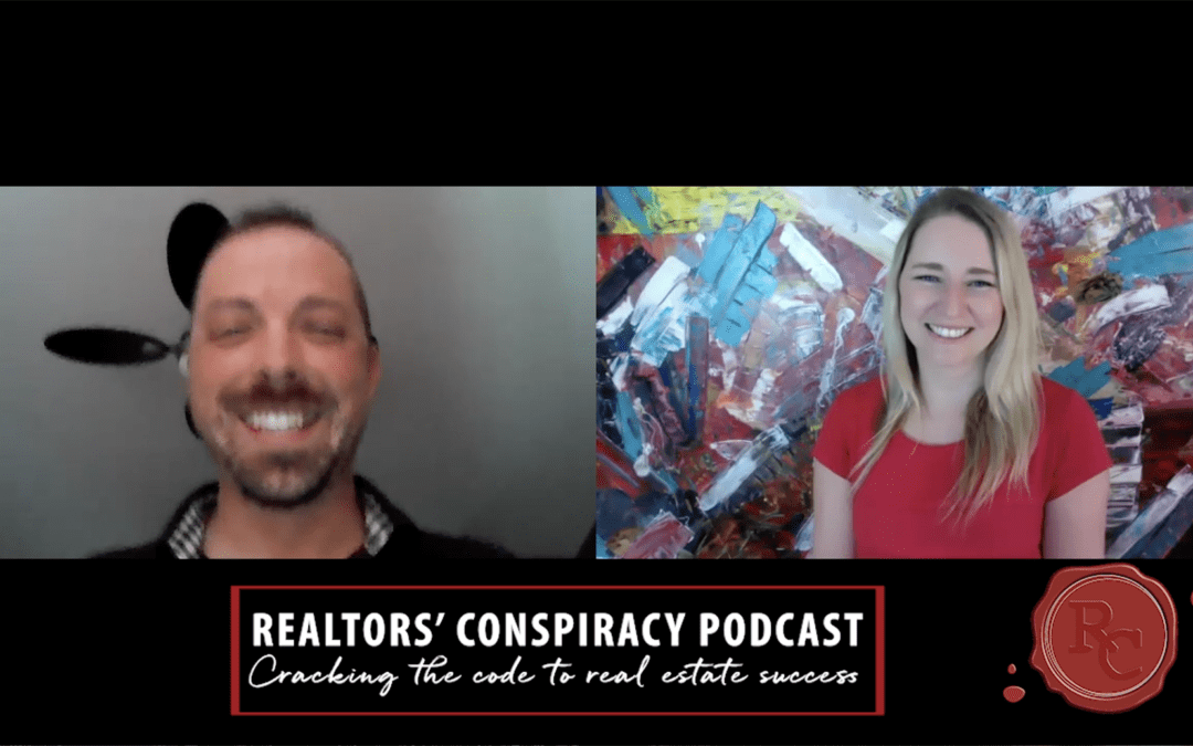Realtors’ Conspiracy Podcast Episode 54: Position Yourself In The Market