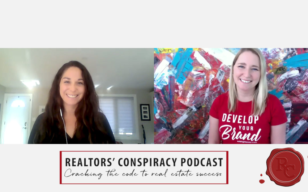 Realtors’ Conspiracy Podcast Episode 72: Do Something Where You Are Engaging Your Team In a Consistent Way.