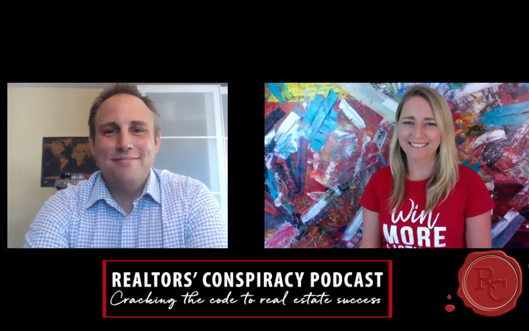 Realtors’ Conspiracy Podcast Episode 56: If You’re Not Learning, You’re Losing