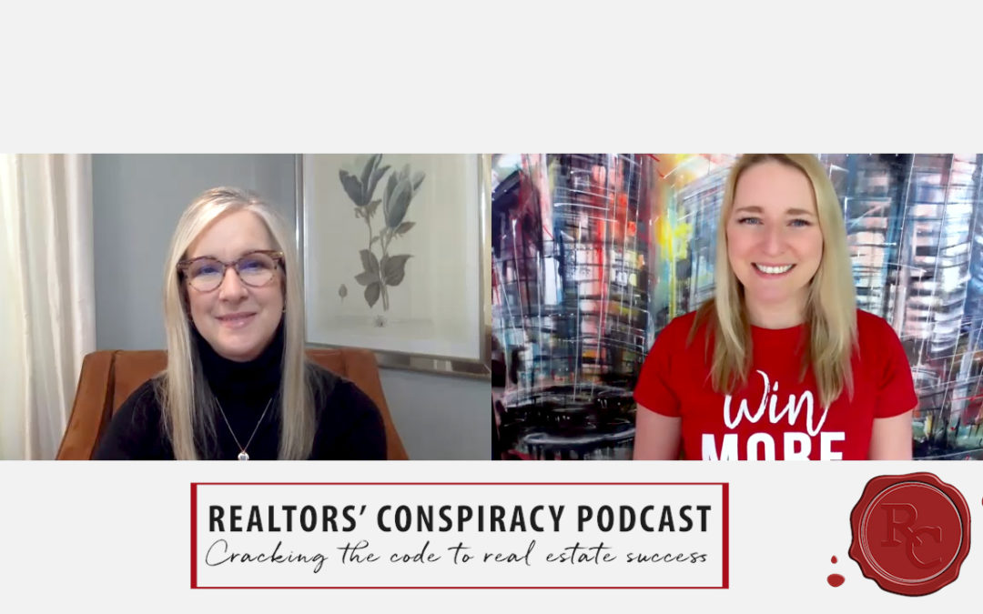 Realtors’ Conspiracy Podcast Episode 82 – Setting Goals And Learning To Delegate