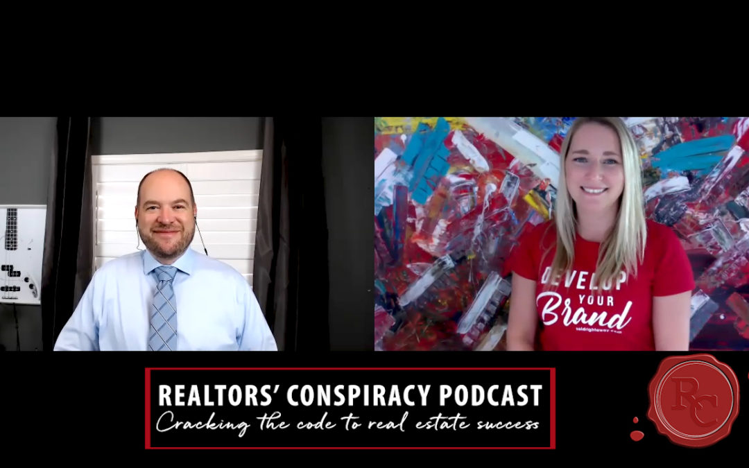 Realtors’ Conspiracy Podcast Episode 62 – Let People Know Your In The Business