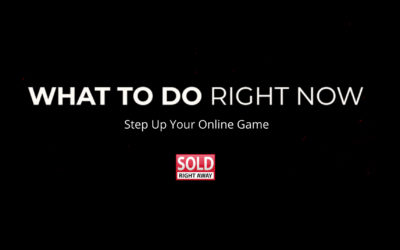 What To Do Right Now Series – Step Up Your Online Game