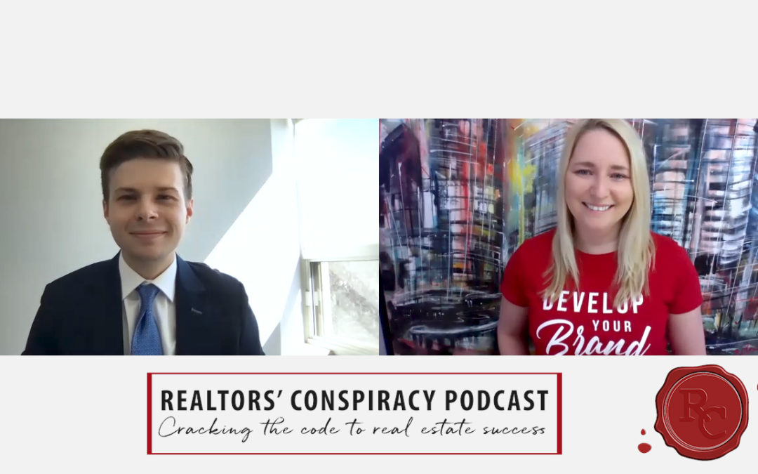 Realtors’ Conspiracy Podcast Episode 91 – Open Your Mind, It’s Amazing How Many Things Can Snowball