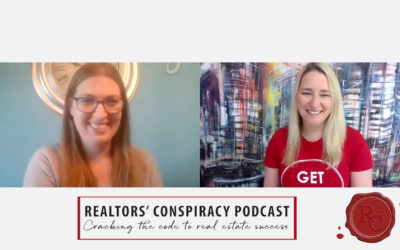 Realtors’ Conspiracy Podcast Episode 97 – Having A Team That Supports You Is Huge.