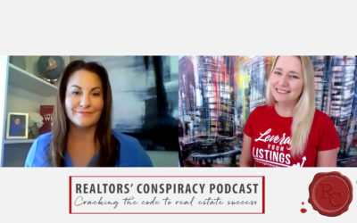 Realtors’ Conspiracy Podcast Episode 118 – Creating A Vision To Grow Your Business
