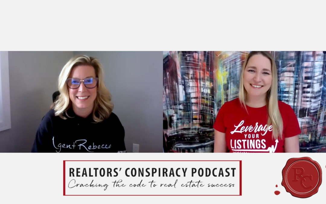 Realtors’ Conspiracy Podcast Episode 130 – Curating Your Business As A Realtor