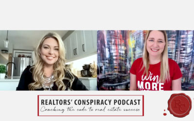Realtors’ Conspiracy Podcast Episode 134 – Building Lasting Relationships