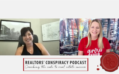 Realtors’ Conspiracy Podcast Episode 169 – Manifesting Success