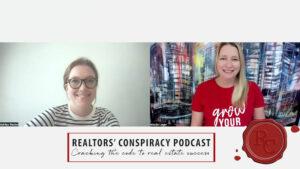 Realtors' Conspiracy Podcast Episode 176 - Work Moms: Building Your Support System
