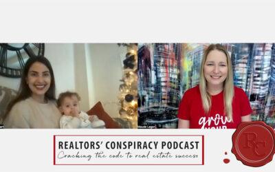 Realtors’ Conspiracy Podcast Episode 177 – Work Moms: Re-connecting