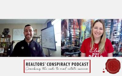 Realtors’ Conspiracy Podcast Episode 191 – Honesty, Integrity & Passion
