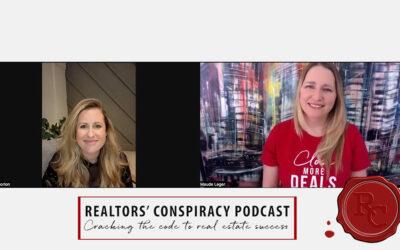 Realtors’ Conspiracy Podcast Episode 193 – Collaboration Over Competition