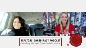 Realtors’ Conspiracy Podcast Episode 199 - Paving A Pathway