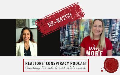 Realtors’ Conspiracy Podcast Episode 206 – Re-watch: Eye On The Prize & Positive Vibes