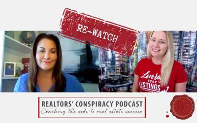 Realtors’ Conspiracy Podcast Episode 220 – Re-watch: Creating A Vision To Grow Your Business