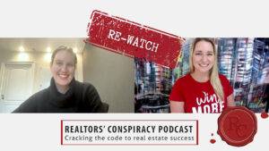 Realtors' Conspiracy Podcast Episode 226 - Re-Watch: Streamlining The Home-Buying Process
