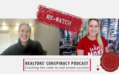 Realtors’ Conspiracy Podcast Episode 226 – Re-Watch: Streamlining The Home-Buying Process