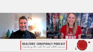 Realtors' Conspiracy Podcast Episode 230 - Keep Consistent & See Results