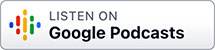 Listen on Google Podcast - Sold Right Away Podcast